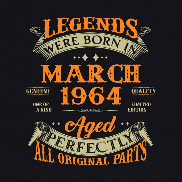 60th Birthday Gift Legends Born In March 1964 60 Years Old by Buleskulls 